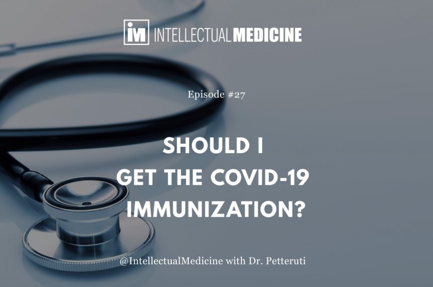 Should I Get the COVID-19 Immunization? Should I Get the COVID-19 Immunization?