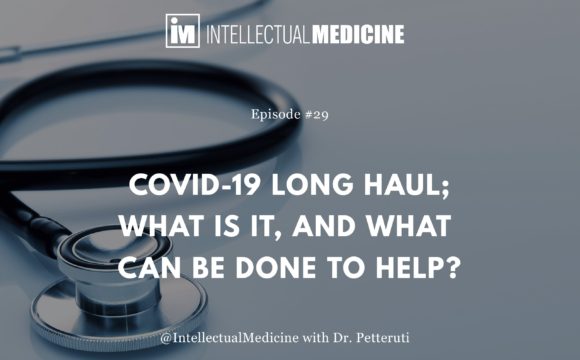 COVID-19 Long Haul; What Is It, and What Can Be Done to Help? COVID-19 Long Haul; What Is It, and What Can Be Done to Help?